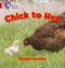 Chick to Hen: Band 02a/Red a